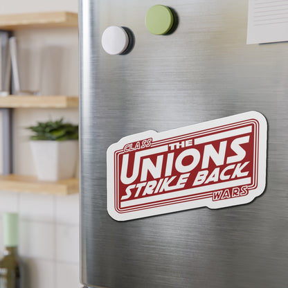 The Unions Strike Back Die-Cut Magnet