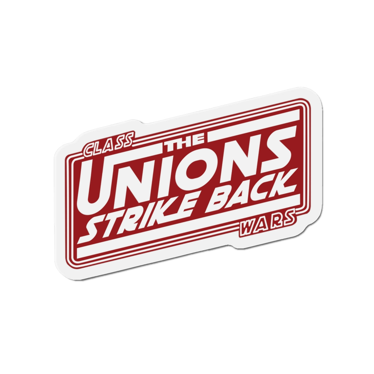 The Unions Strike Back Die-Cut Magnet