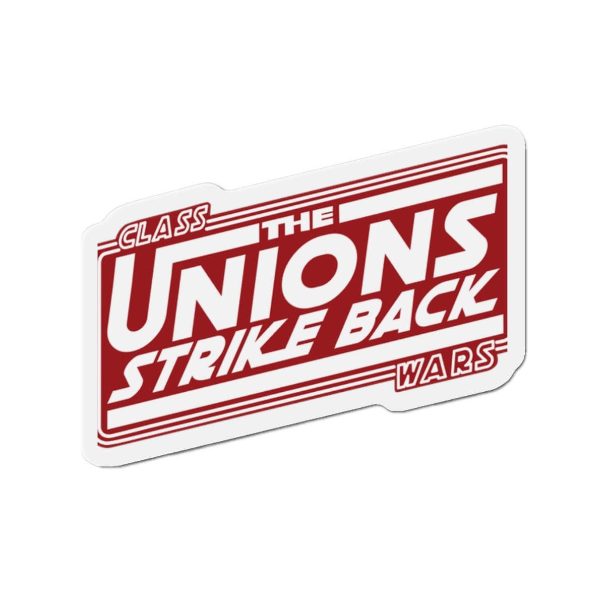 The Unions Strike Back Die-Cut Magnet