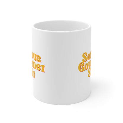 Serious Gourmet Shit White Mug